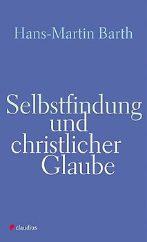 Selbstfindung und christlicher Glaube