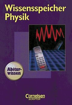 Wissensspeicher / Physik