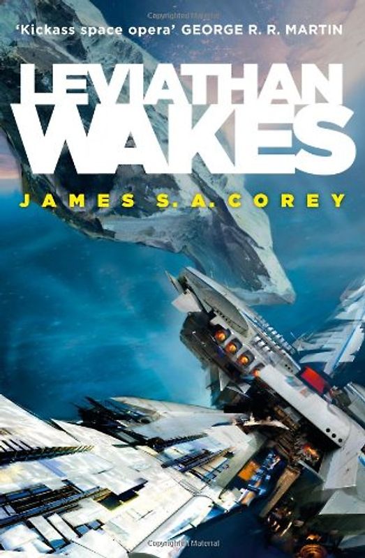 Leviathan Wakes - James S. A. Corey