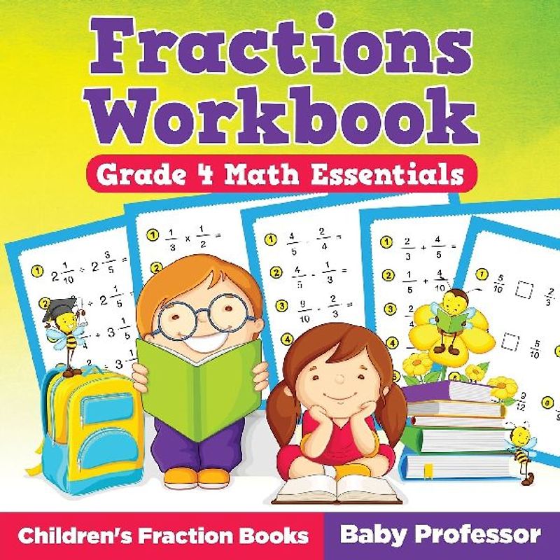 Fractions Workbook Grade 4 Math Essentials