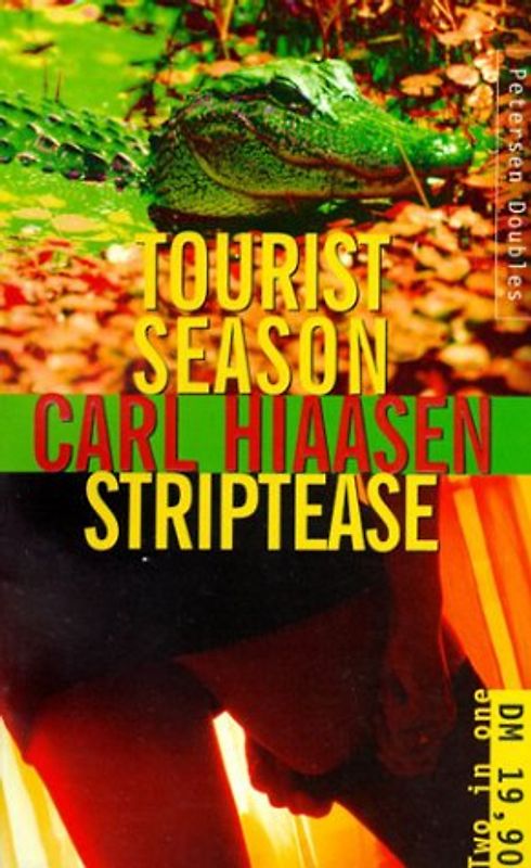 Tourist Season /Striptease
