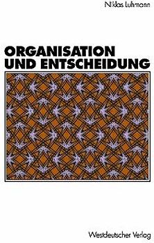 Organisation und Entscheidung