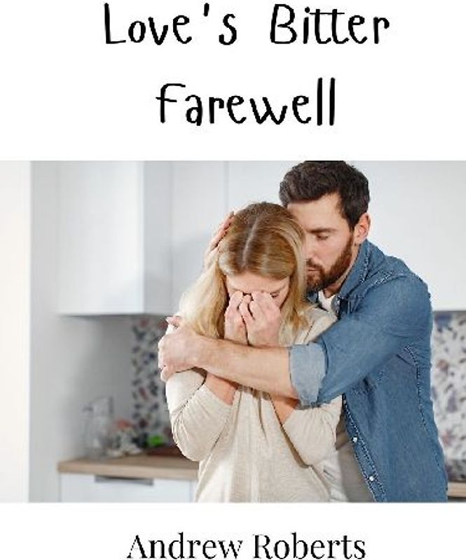 Love's Bitter Farewell