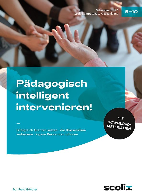 Pädagogisch intelligent intervenieren!