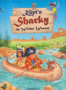 Käpt'n Sharky im Wilden Westen