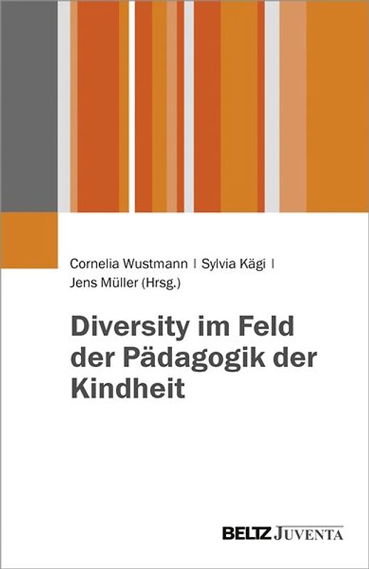Diversity im Feld der Pädagogik der Kindheit
