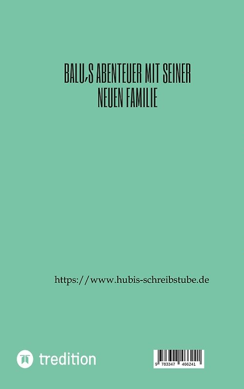 Balu´s Abenteuer mit seiner neuen Familie
