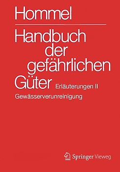 Handbuch der gefährlichen Güter. Erläuterungen II