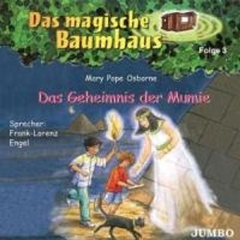 Frank-Lorenz Engel - Das Magische Baumhaus 3/Mumie,das Geheimnis der