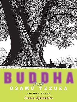 Buddha: Volume 7: Prince Ajatasattu - Tezuka, Osamu