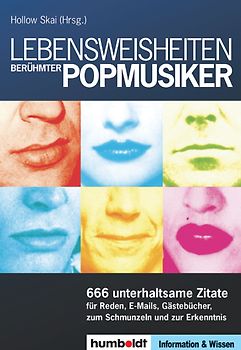 Lebensweisheiten berühmter Popmusiker