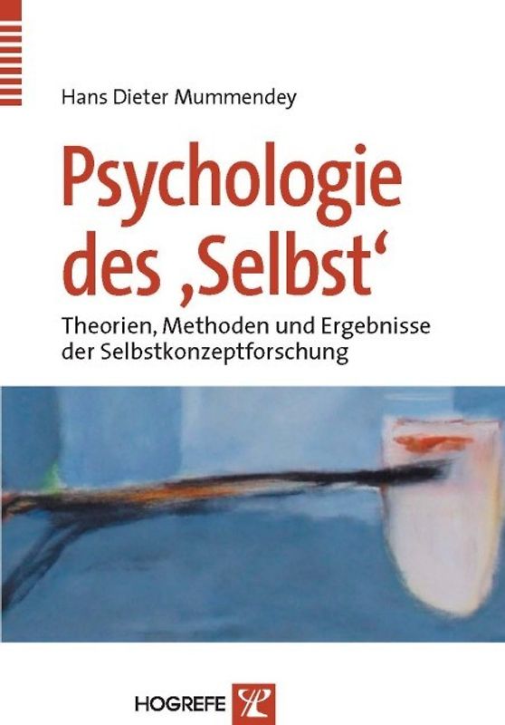 Psychologie des »Selbst«