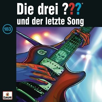 Die drei ???: Folge 183 - Und der Letzte Song