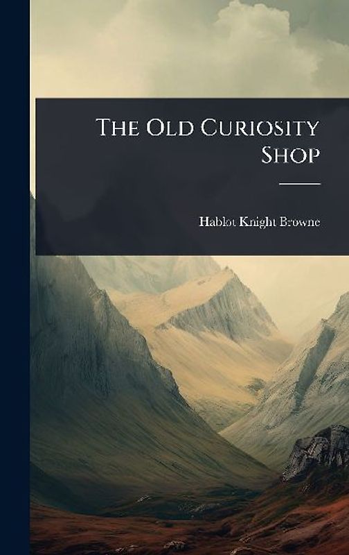 The Old Curiosity Shop