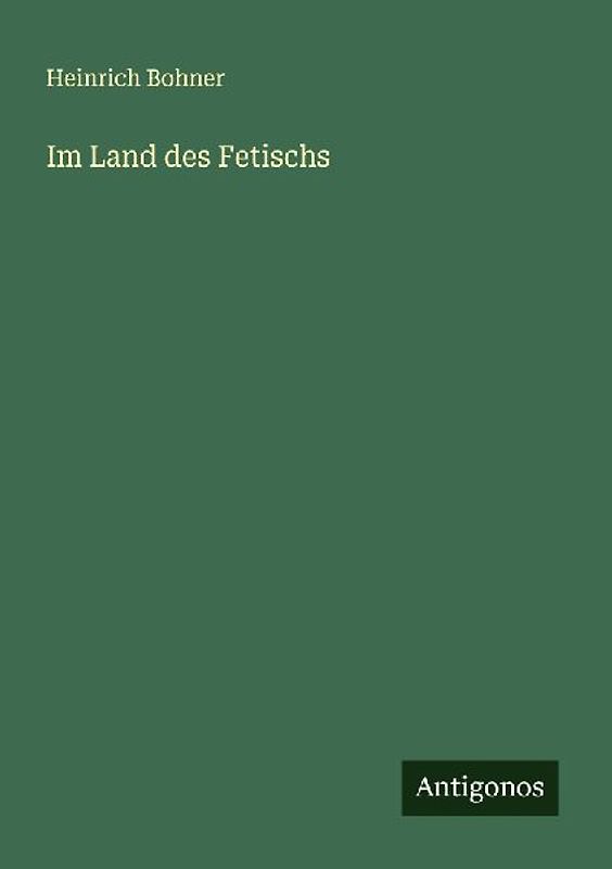 Im Land des Fetischs