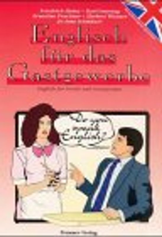 Englisch für das Gastgewerbe