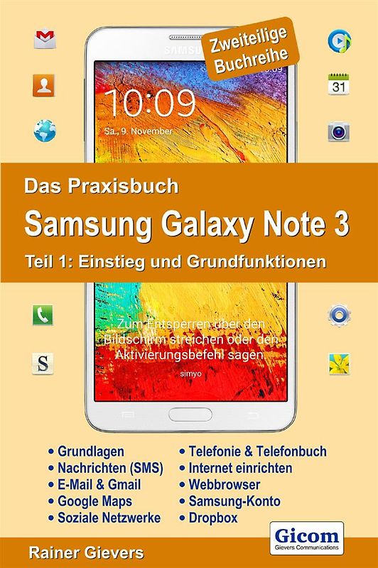 Das Praxisbuch Samsung Galaxy Note 3 - Teil 1: Einstieg und Grundfunktionen