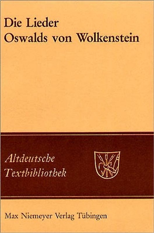 Die Lieder Oswalds von Wolkenstein