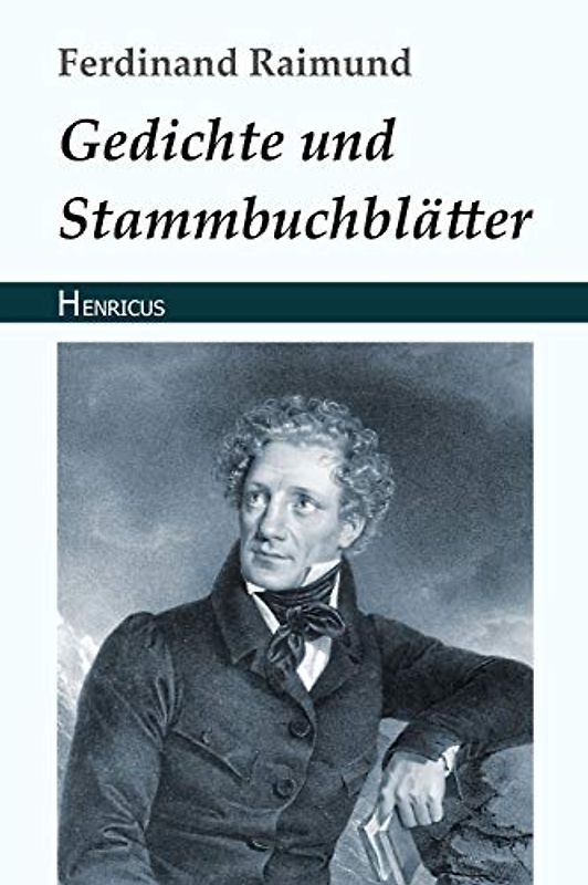 Gedichte und Stammbuchblätter