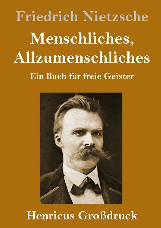 Menschliches, Allzumenschliches (Großdruck)