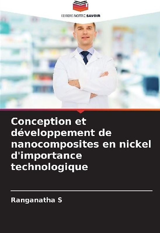 Conception et développement de nanocomposites en nickel d'importance technologique