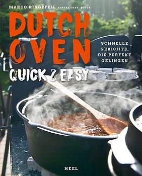 Dutch Oven quick & easy