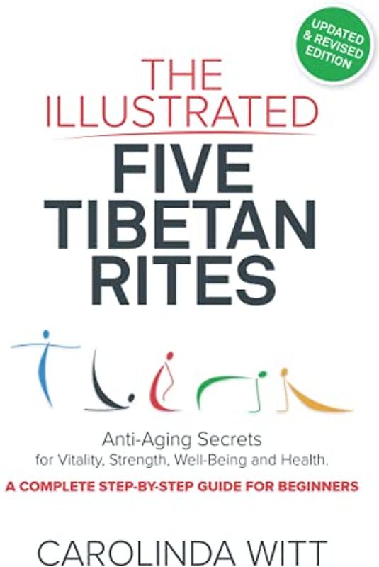 The Illustrated Five Tibetan Rites