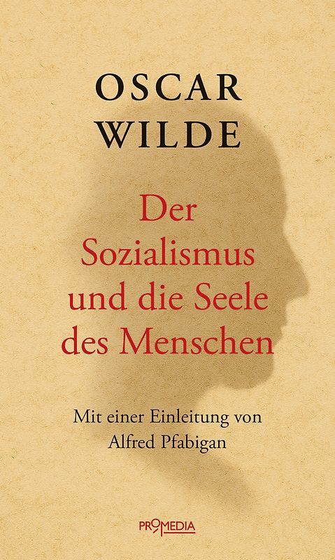 Der Sozialismus und die Seele des Menschen