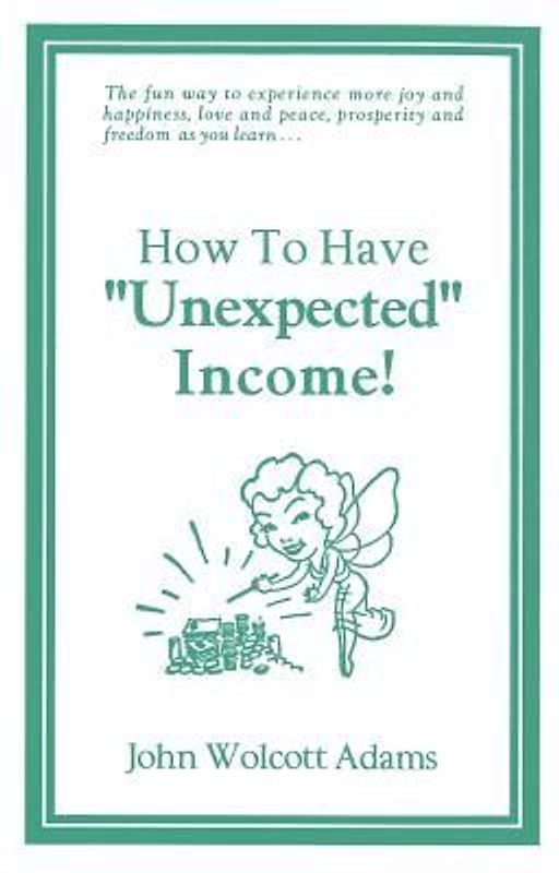 How To Have Unexpected Income