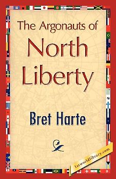 The Argonauts of North Liberty