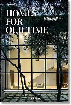 Homes For Our Time. Contemporary Houses around the World