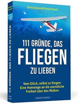 111 Gründe, das Fliegen zu lieben