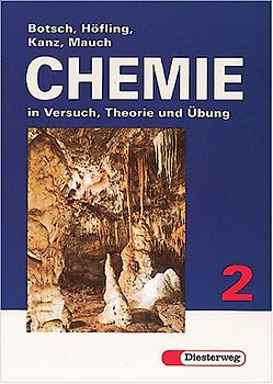 Chemie in Versuch, Theorie und Übung. Neubearbeitung für Baden-Württemberg