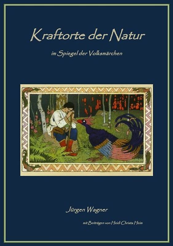 Kraftorte der Natur im Spiegel der Volksmärchen