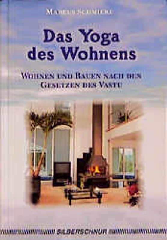Das Yoga des Wohnens