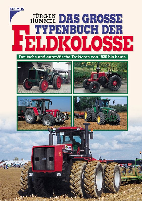 Das grosse Buch der Feldkolosse