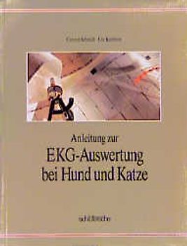 Anleitung zur EKG-Auswertung bei Hund und Katze