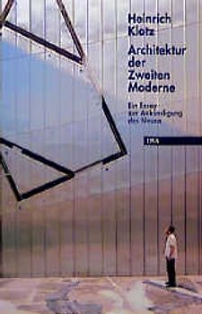Architektur der Zweiten Moderne