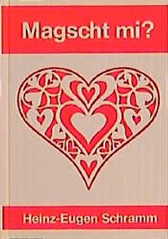 Magscht mi?. Gedichte in schwäbischer Mundart