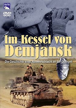 Im Kessel von Demjansk DVD
