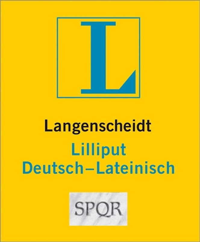 Langenscheidt Lilliput Lateinisch. Deutsch-Lateinisch