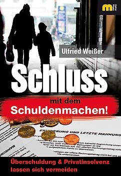 Schluss mit dem Schuldenmachen!