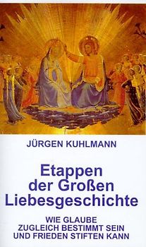 Etappen der Grossen Liebesgeschichte