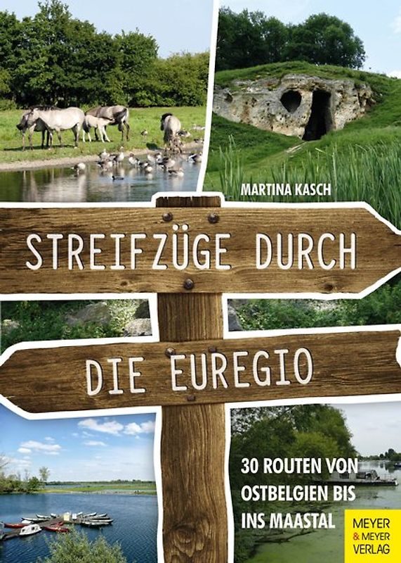 Streifzüge durch die Euregio