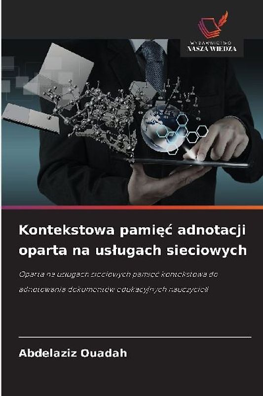 Kontekstowa pami¿¿ adnotacji oparta na us¿ugach sieciowych