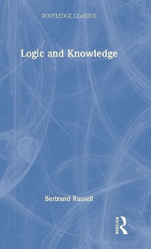 Logic and Knowledge