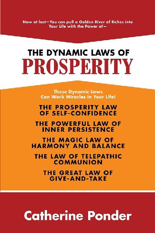 The Dynamic Laws of Prosperity