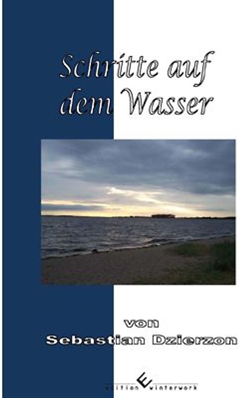 Schritte auf dem Wasser