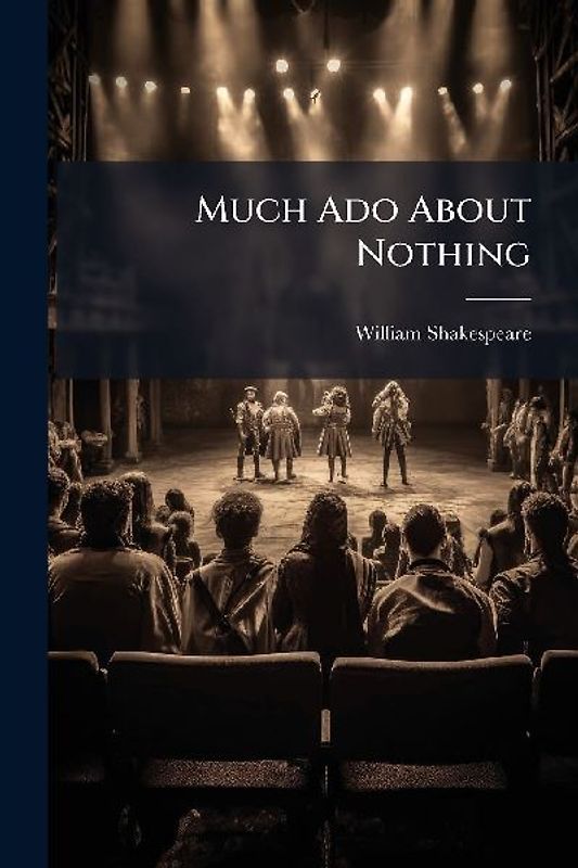 Much Ado About Nothing