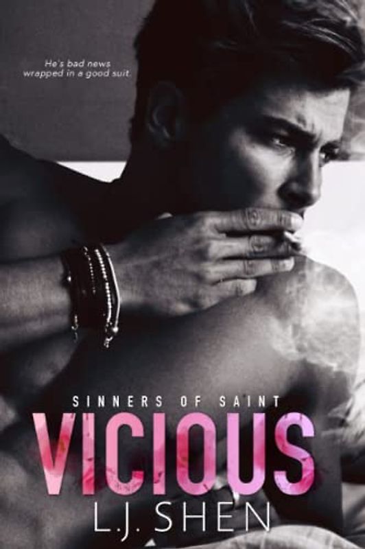 Vicious (Sinners of Saint, Band 1)